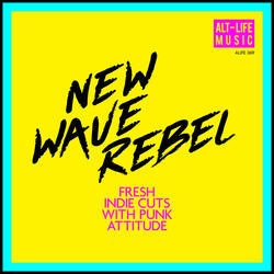 New Wave Rebel
