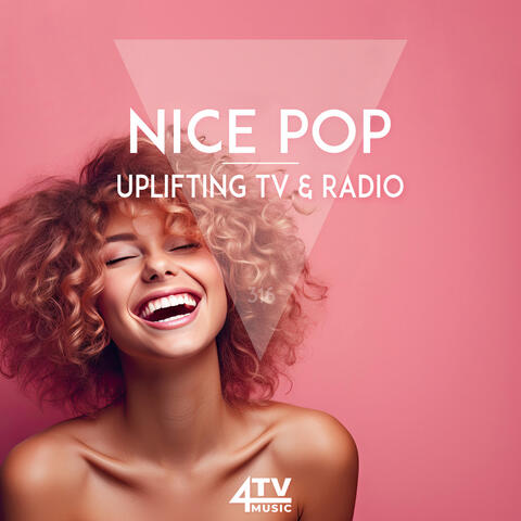 Nice Pop - Uplifting TV & Radio