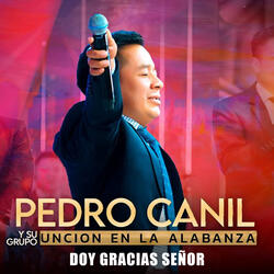 Doy Gracias Señor