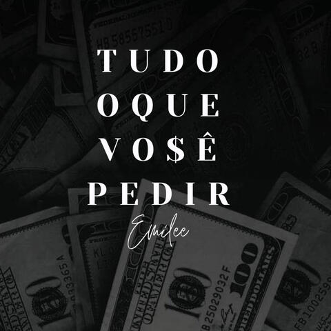 Tudo oque você pedir