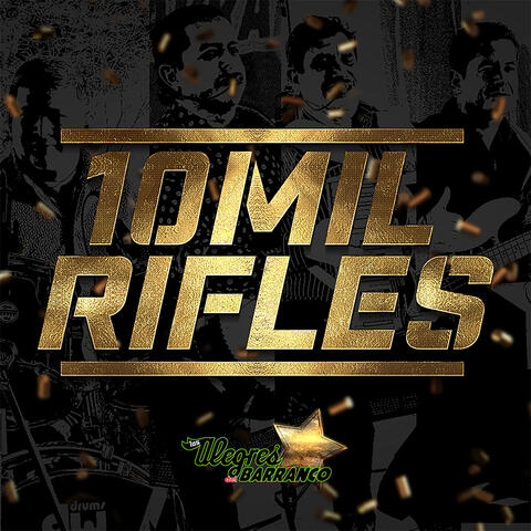 10 Mil Rifles