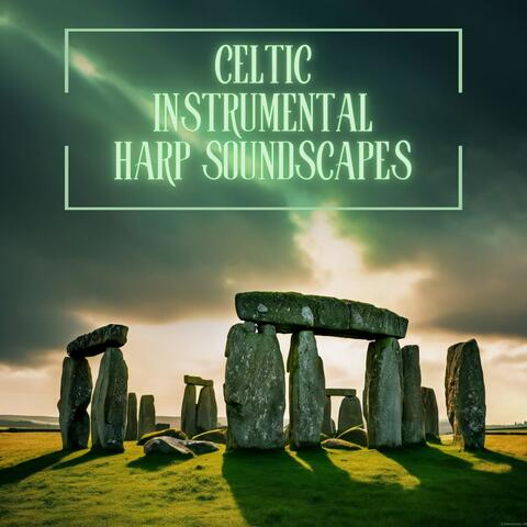 Celtic Instrumental Harp Soundscapes - Music of Avalon, Instrumental Music for Serene Nights