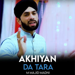 Akhiyan Da Tara