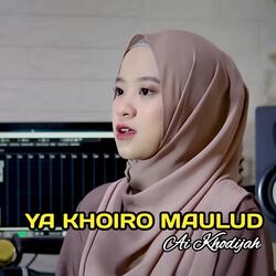 YA KHOIRO MAULUD