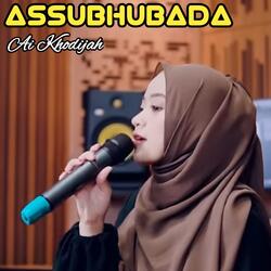 ASSUBHUBADA
