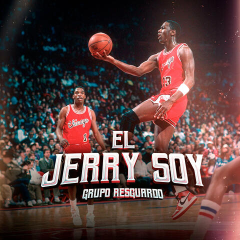 El Jerry Soy