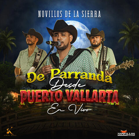 De Parranda Desde Puerto Vallarta (En Vivo)