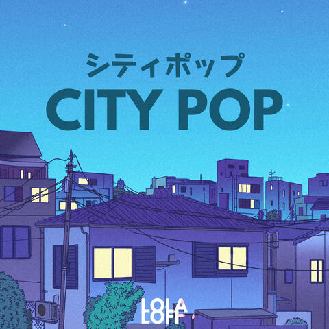 Shitipoppu - City ​​Pop