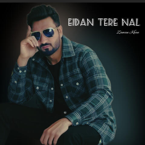 Eidan Tere Nal