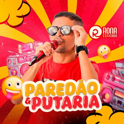 PAREDÃO E PUTARIA