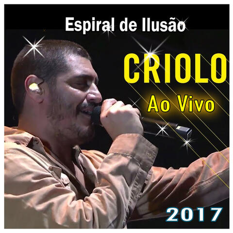 Espiral de Ilusão Ao Vivo - 2017