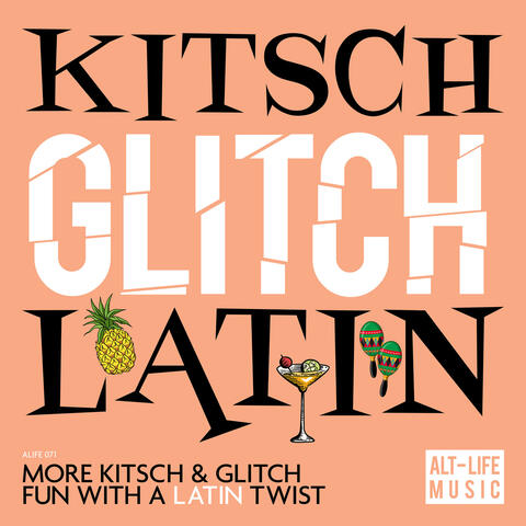 Kitsch Glitch Latin