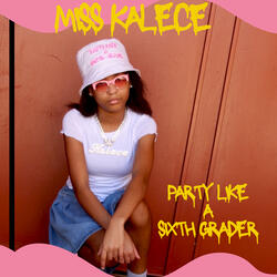 Party Like A Sixth Grader
