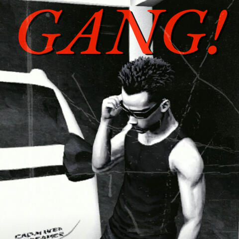 GANG!