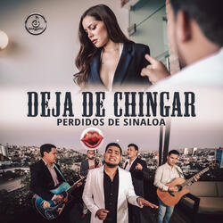 Deja De Chingar