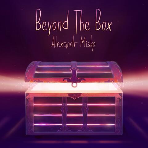 Beyond the Box