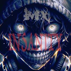 Insanity
