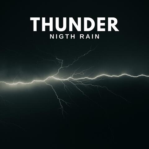 Thunder: Nigth Rain