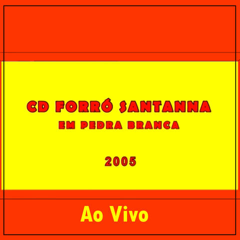 Em Pedra Branca Ao Vivo - 2005