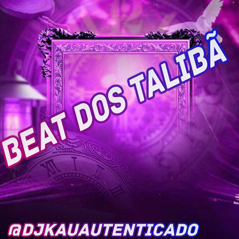 BEAT DOS TALIBÃ