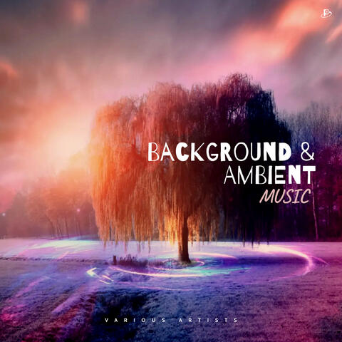 Background & Ambient Music