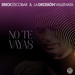 No te vayas
