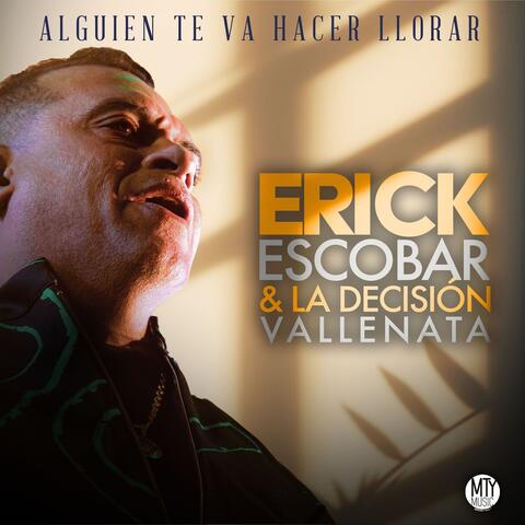 Alguien te va a hacer llorar