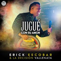 Jugué con su amor