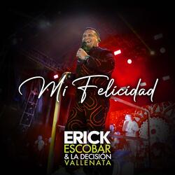Mi felicidad