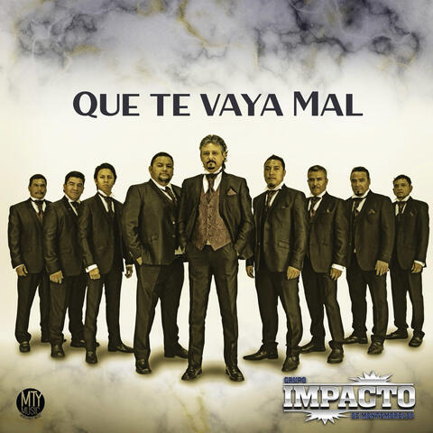 Que te vaya mal