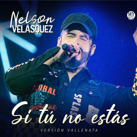 Si Tú No Estás (Versión vallenata)
