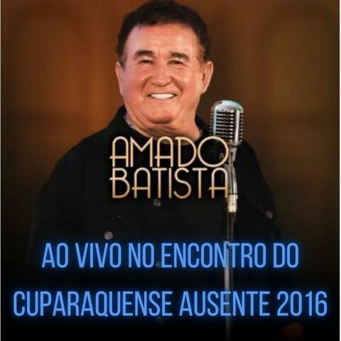 AO VIVO NO Encontro do Cuparaquense Ausente 2016