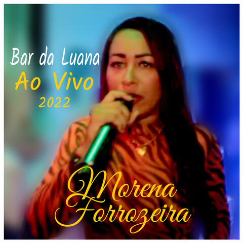 Bar da Luana Ao Vivo - 2022
