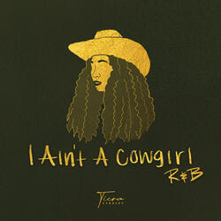 I Ain't A Cowgirl