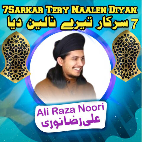 7 Sarkar Tery Naal Diyan