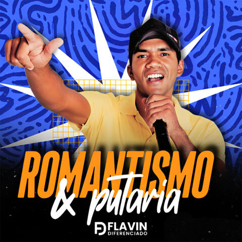 Romantismo & Putaria