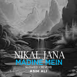 Nikal Jana Madine Mein Lofi