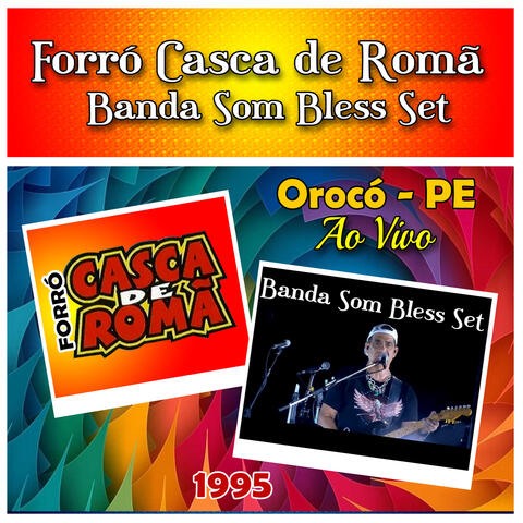 Orocó PE - 1995 Com Banda Som Bless Set Ao Vivo