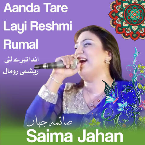 Aanda Tere Layi Reshmi Rumal