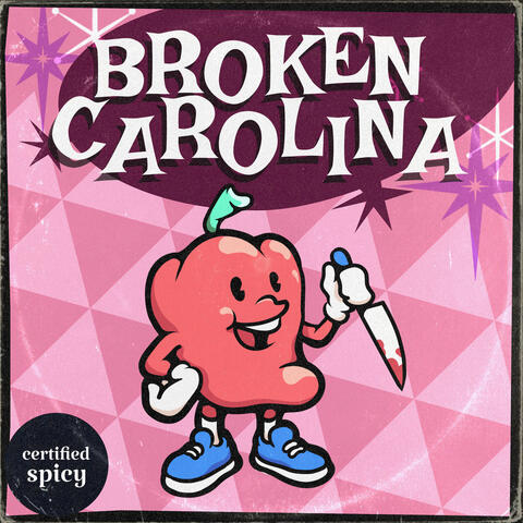 Broken Carolina