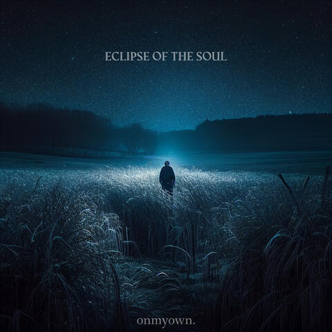 Eclipse of the Soul