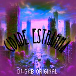 Cidade Estranha (Slowed)