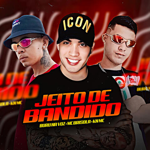 Jeito De Bandido