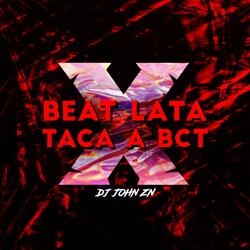 Beat lata X taca a bct