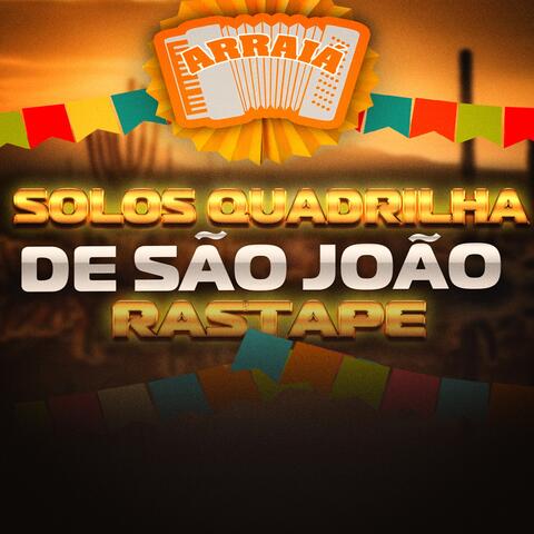 Solos Quadrilha De São João Resta Pé