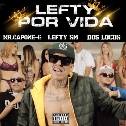 Lefty Por Vida