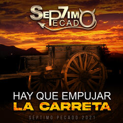 Hay Que Empujar La Carreta