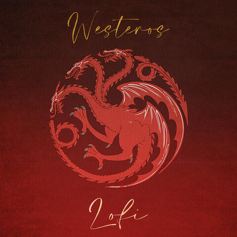 Westeros Lofi