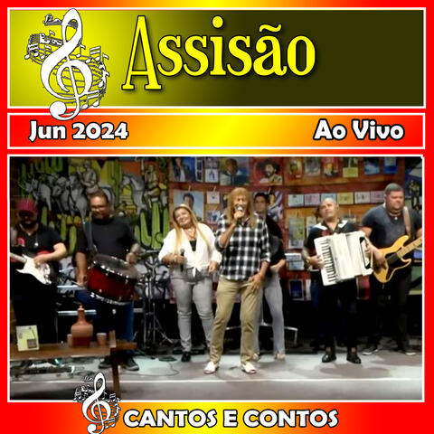 Cantos & Contos Com assisão Ao Vivo - 2024