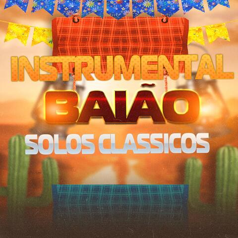 Instrumental Baião Solos Classicos